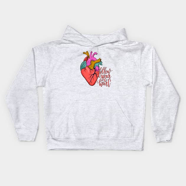 Follow your heart- tattoo Kids Hoodie by showmemars